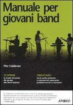 Manuale per giovani band