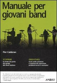 Manuale per giovani band - Pier Calderan - copertina