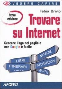 Trovare su Internet - Fabio Brivio - copertina