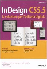 InDesign CS5.5. La soluzione per l'editoria digitale - copertina