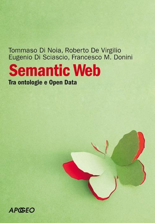 Semantic Web. Tra ontologie e Open Data - copertina