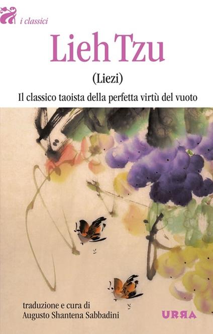 Lieh Tzu (Liezi). Il classico taoista della perfetta virtù del vuoto - copertina