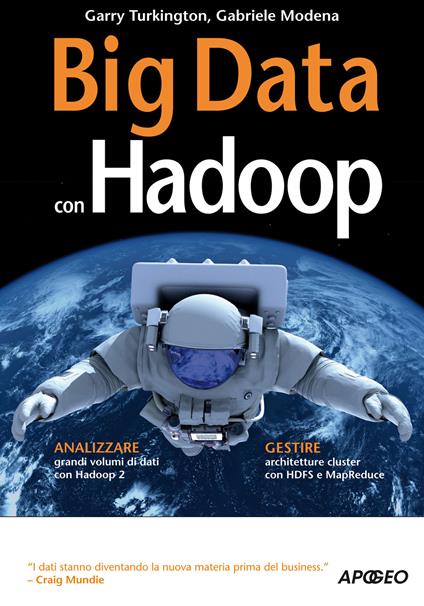 Big Data con Hadoop - Garry Turkington,Gabriele Modena - copertina