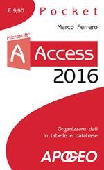 Access 2016. Con aggiornamento online