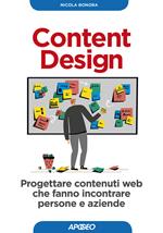 Content design. Progettare contenuti web che fanno incontrare persone e aziende