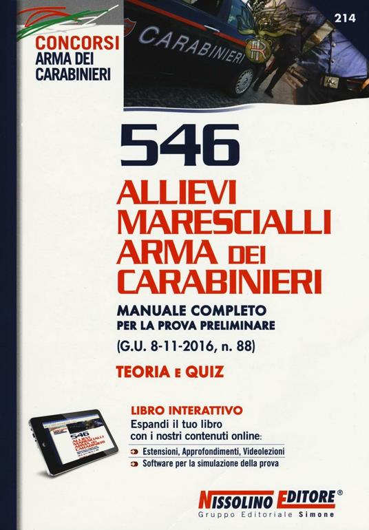 546 Allievi Marescialli Arma dei Carabinieri. Manuale completo per la prova preliminare (G.U. 8-11-2016, n. 88). Teoria e quiz. Con Contenuto digitale per download e accesso online - copertina