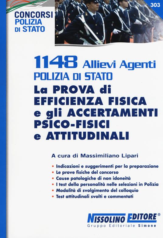 1148 allievi agenti Polizia di Stato. La prova di efficienza fisica e gli accertamenti psico-fisici e attitudinali - copertina