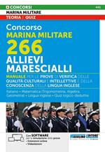 Concorso Marina Militare 266. Allievi Marescialli. Manuale per le prove di verifica delle qualità culturali e intellettive e della conoscenza della lingua inglese. Con estensioni online. Con software di simulazione delle prove. Con videolezioni