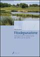 Fitodepurazione. Soluzioni per il trattamento dei reflui con le piante
