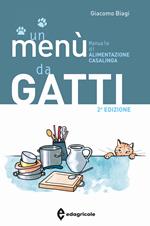 Un menù da gatti. Manuale di alimentazione casalinga