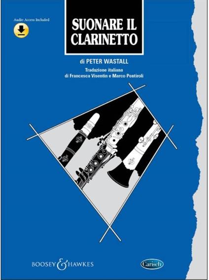 Suonare il clarinetto. Con Audio Online - Peter Wastall - copertina