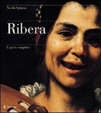 Ribera. Opera completa - Nicola Spinosa - copertina