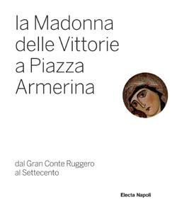 La Madonna delle Vittorie di Piazza Armerina - copertina