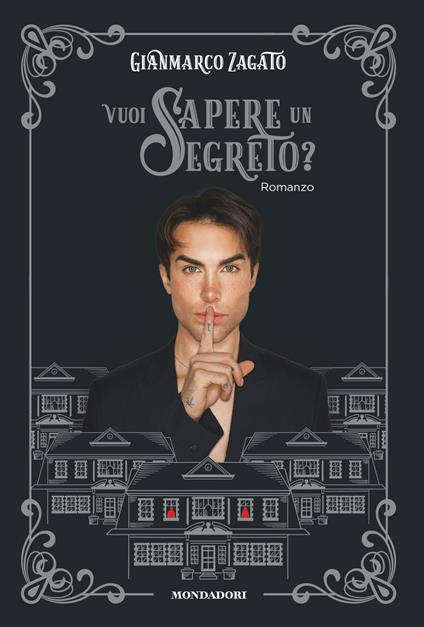 Vuoi sapere un segreto? - Gianmarco Zagato - ebook