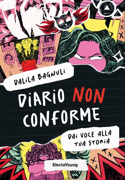 Diario non conforme. Dai voce alla tua storia - Dalila Bagnuli - ebook