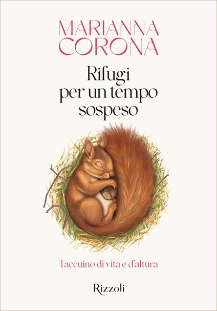 Rifugi per un tempo sospeso. Taccuino di vita e d'altura - Marianna Corona - ebook