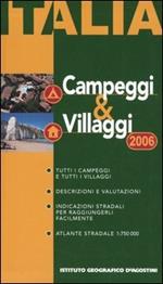 Campeggi & villaggi d'Italia. 2006
