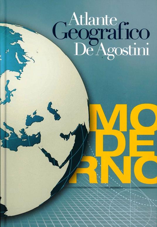 Atlante geografico moderno - Libro - De Agostini - Atlanti scolastici