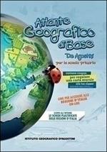 Atlante geografico di base. Per la scuola primaria. Con aggiornamento online