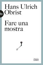 Fare una mostra