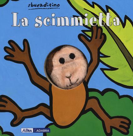 Scimmietta. Ediz. illustrata - Klaartje Van der Put - copertina