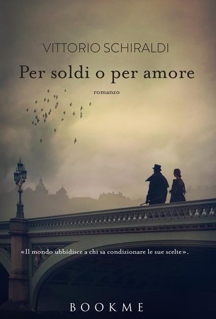 Per soldi o per amore - Vittorio Schiraldi - ebook
