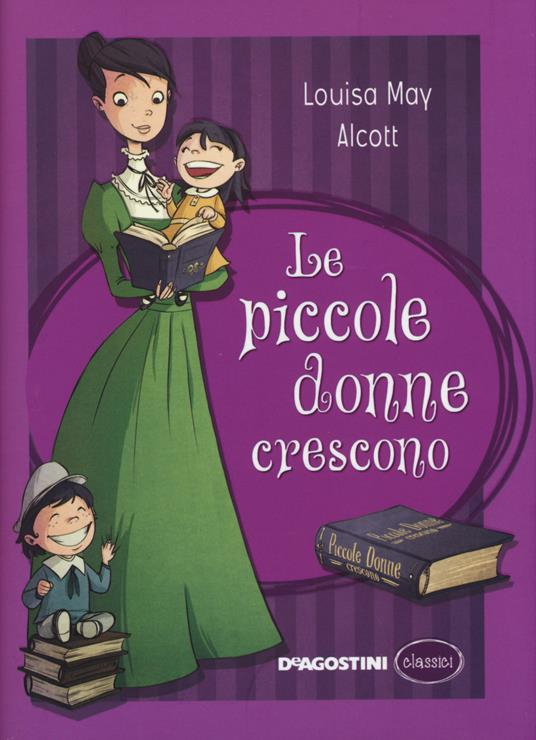 Le piccole donne crescono - Louisa May Alcott - copertina