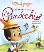 Le avventure di Pinocchio. Ediz. illustrata