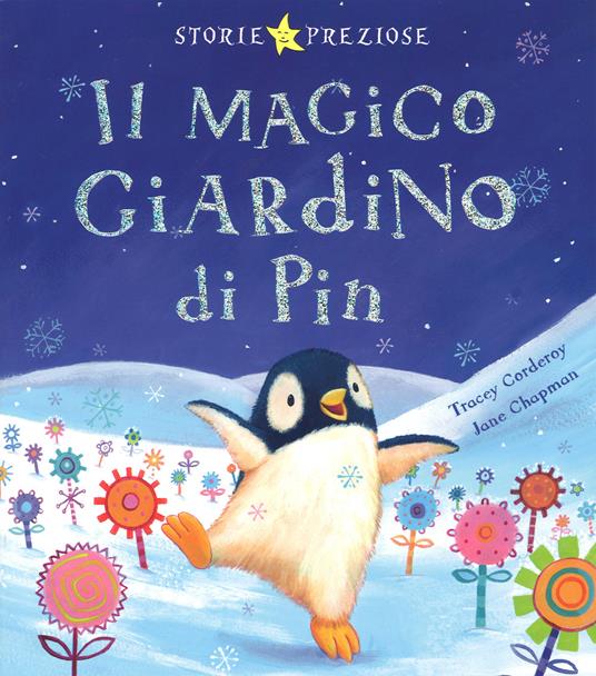 Il magico giardino di Pin. Ediz. illustrata - Tracy Corderoy,Jane Chapman - copertina