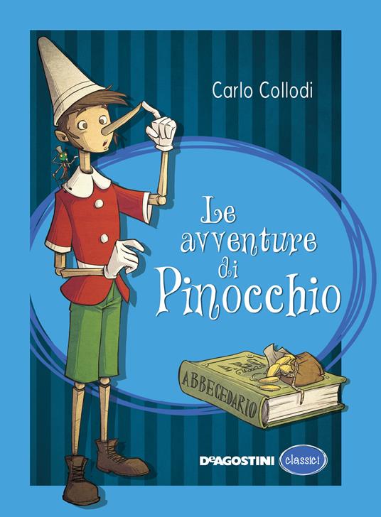 Le avventure di Pinocchio - Carlo Collodi - ebook