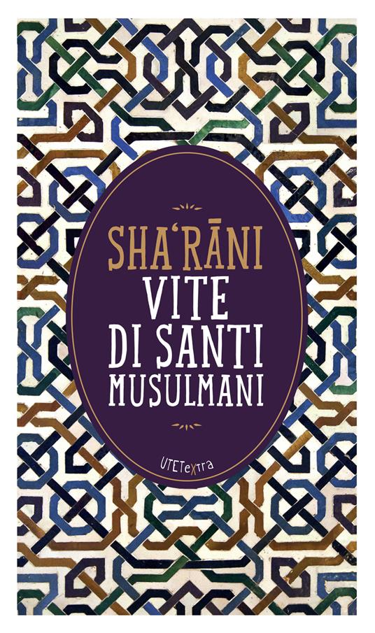 Vite di santi musulmani - Sha'rani - ebook