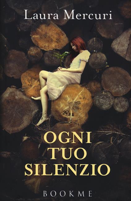 Ogni tuo silenzio - Laura Mercuri - copertina