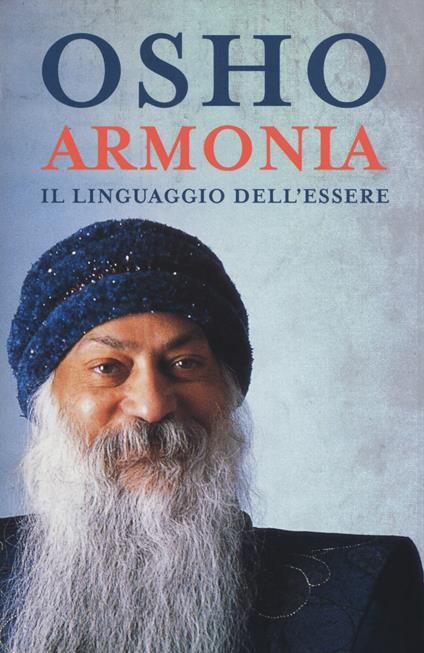 Armonia. Il linguaggio dell'essere - Osho - copertina