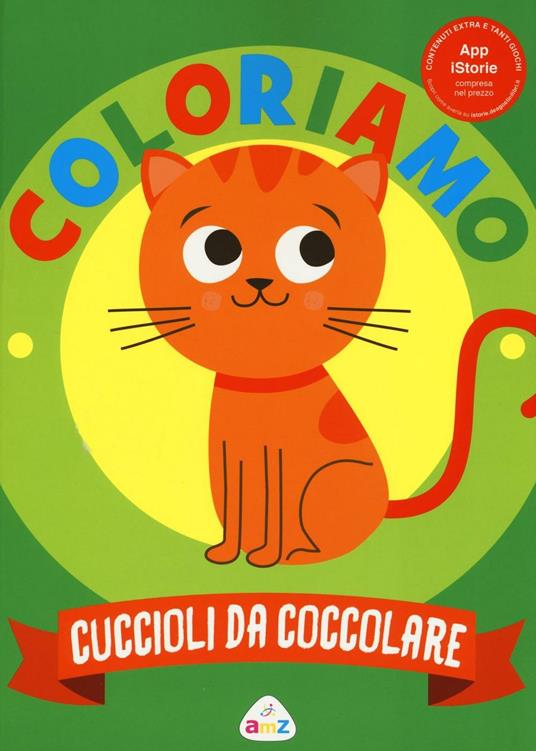 Cuccioli da colorare. Coloriamo. Con App per tablet e smartphone. Ediz. illustrata - copertina
