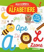 Il mio alfabetiere. Ediz. illustrata