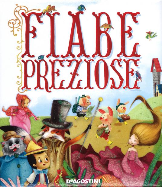 Fiabe preziose. Ediz. illustrata - Valentina Deiana - copertina