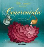 Cenerentola. Ediz. illustrata