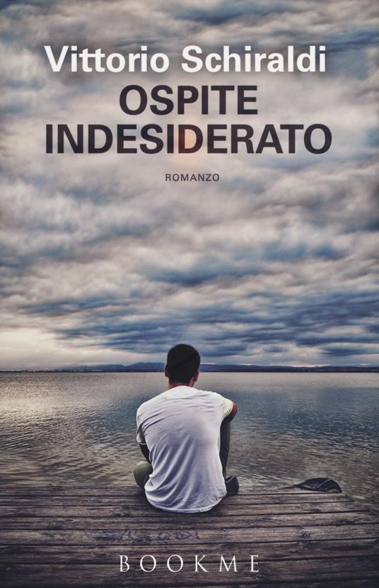Ospite indesiderato - Vittorio Schiraldi - copertina