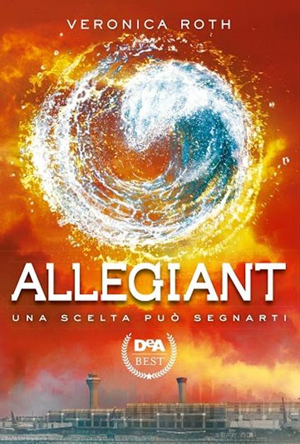Allegiant - Veronica Roth - copertina