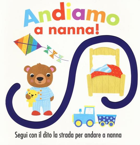 Andiamo a nanna! Ediz. illustrata - Fhiona Galloway - copertina