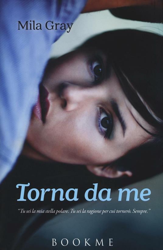 Torna da me - Mila Gray - copertina