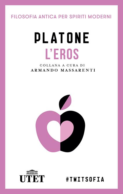 L' eros. Vol. 2 - Platone - ebook