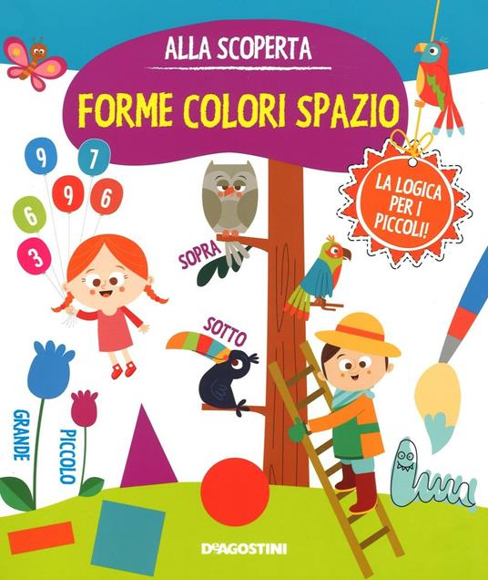 Forme colori spazio. Gioco e imparo. Ediz. illustrata - copertina