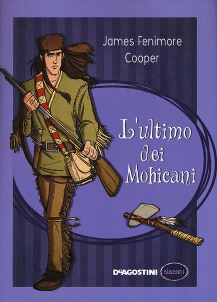 L' ultimo dei mohicani - James Fenimore Cooper - copertina