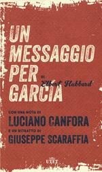 Un messaggio per García. Con e-book
