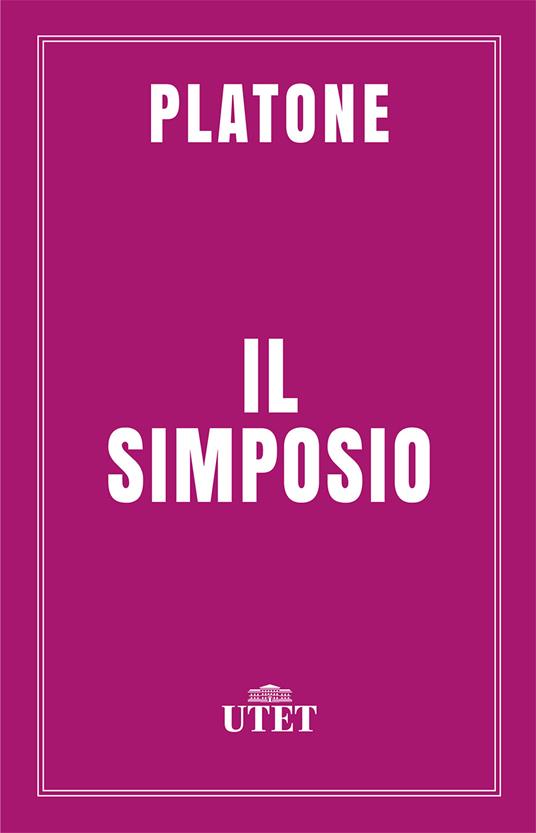 Il simposio - Platone,Giuseppe Cambiano - ebook