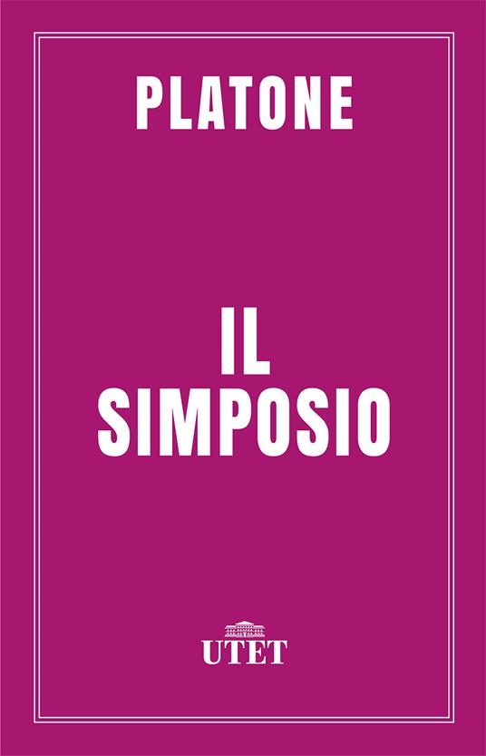 Il simposio - Platone,Giuseppe Cambiano - ebook