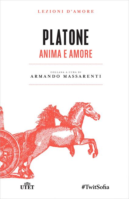 Anima e amore - Platone - ebook