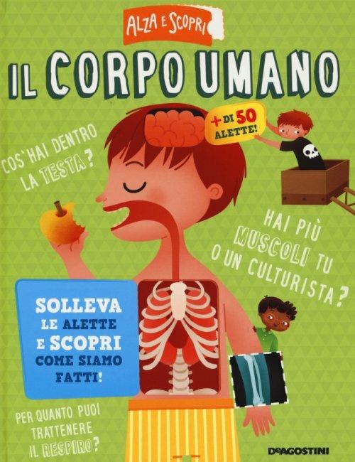 Il corpo umano. Ediz. a colori - Mattia Fontana - copertina