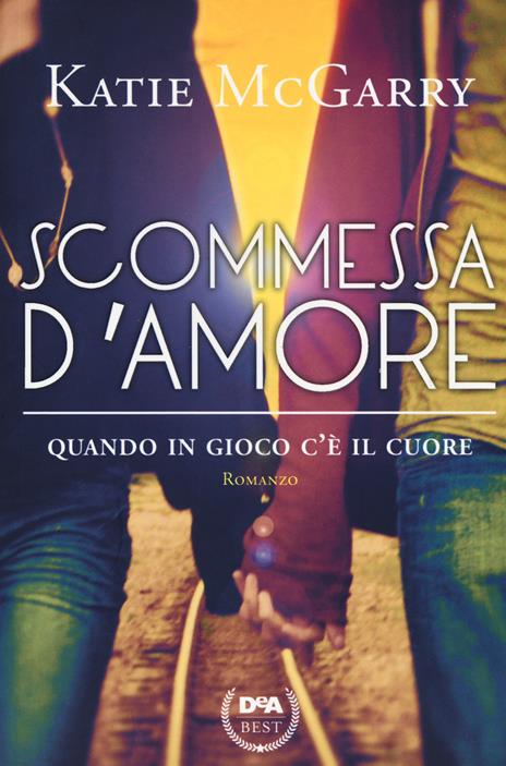 Scommessa d'amore - Katie McGarry - copertina